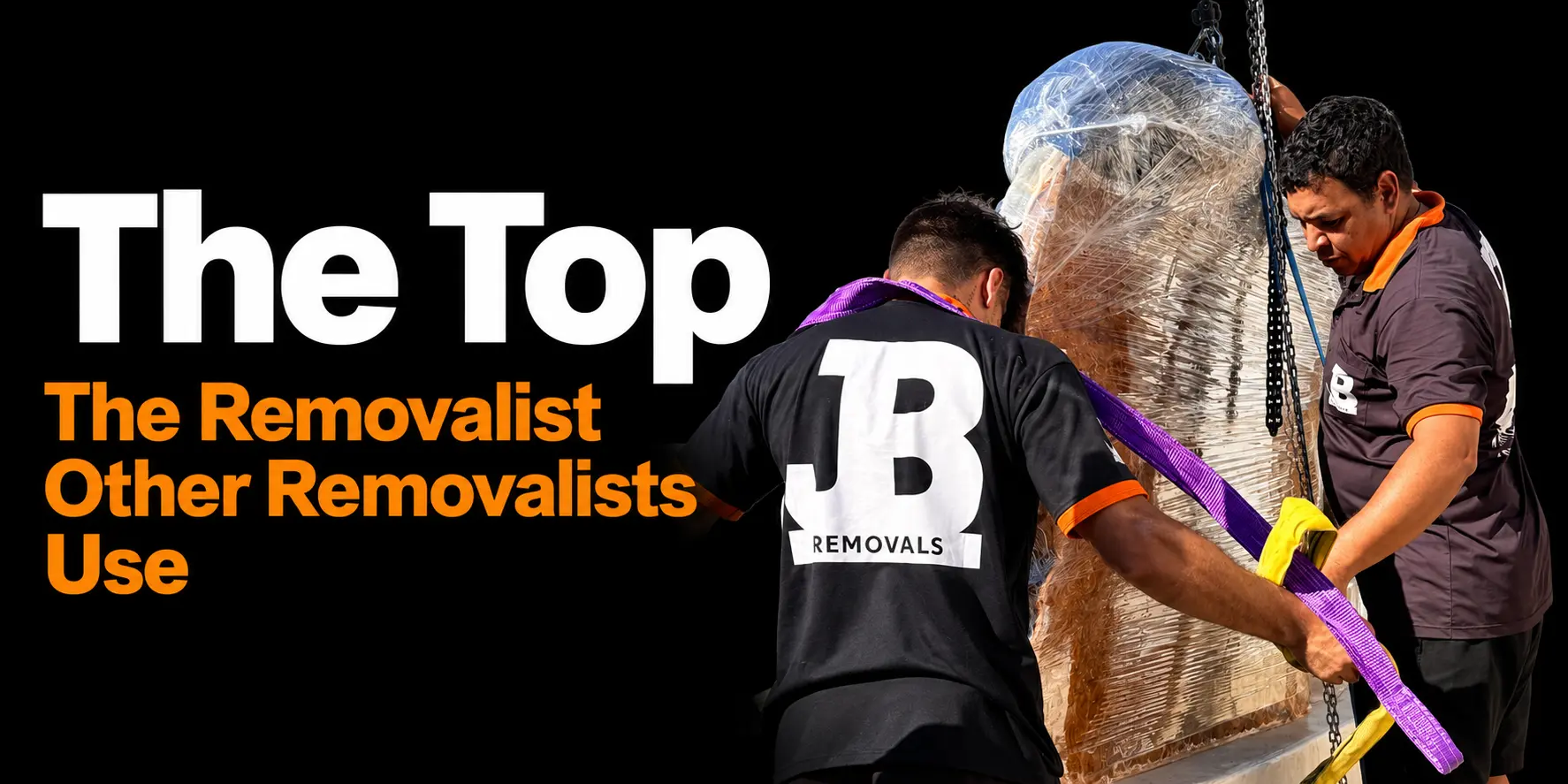 The Top — The Removalist Other Removalists Use