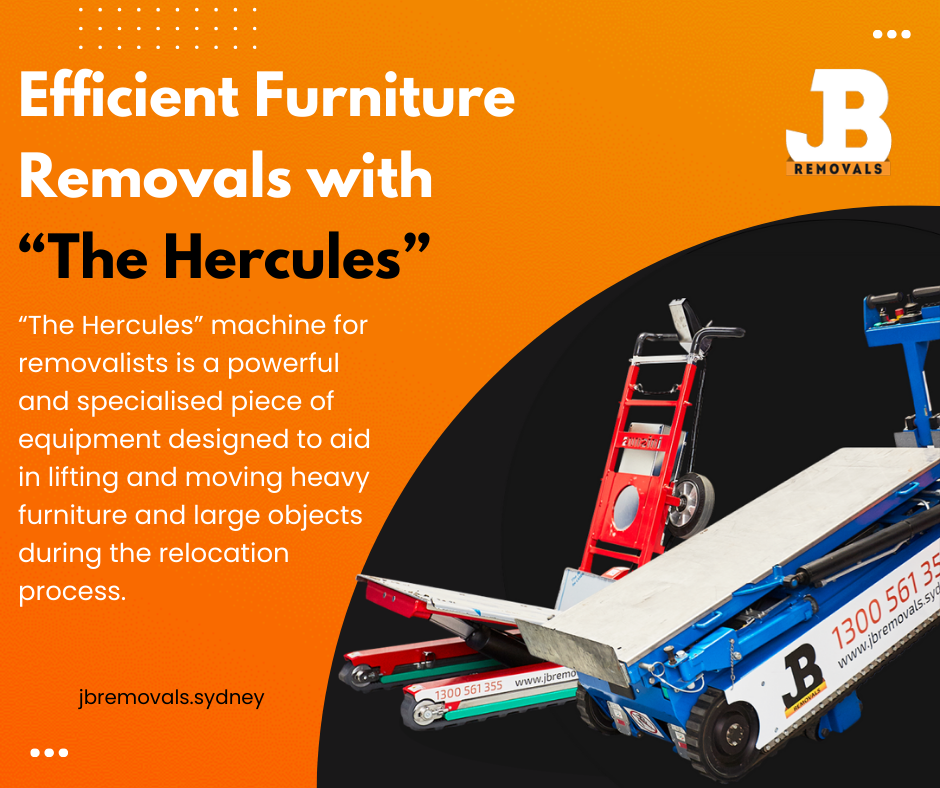 JB Removals Hercules machine moving heavy furniture